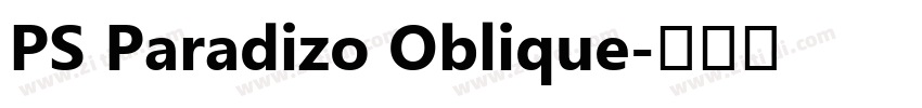 PS Paradizo Oblique字体转换